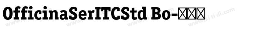 OfficinaSerITCStd Bo字体转换